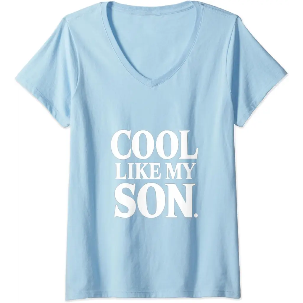 Womens Stylish Dad/Mom Cool Like My Son V-Neck T-Shirt