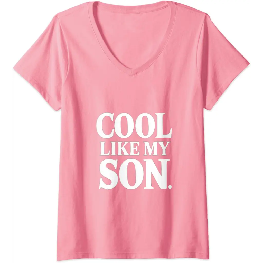 Womens Stylish Dad/Mom Cool Like My Son V-Neck T-Shirt