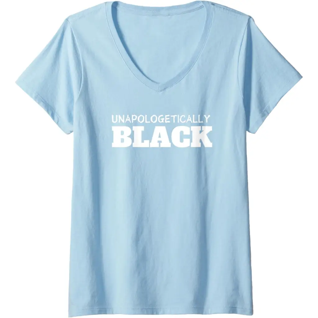 Womens Unapologetically Black V-Neck T-Shirt - Baby Blue