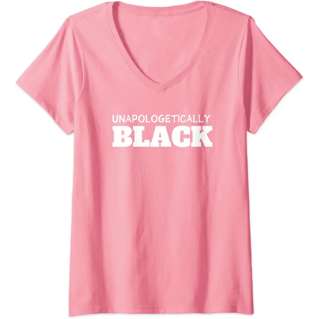 Womens Unapologetically Black V-Neck T-Shirt - Pink / Women