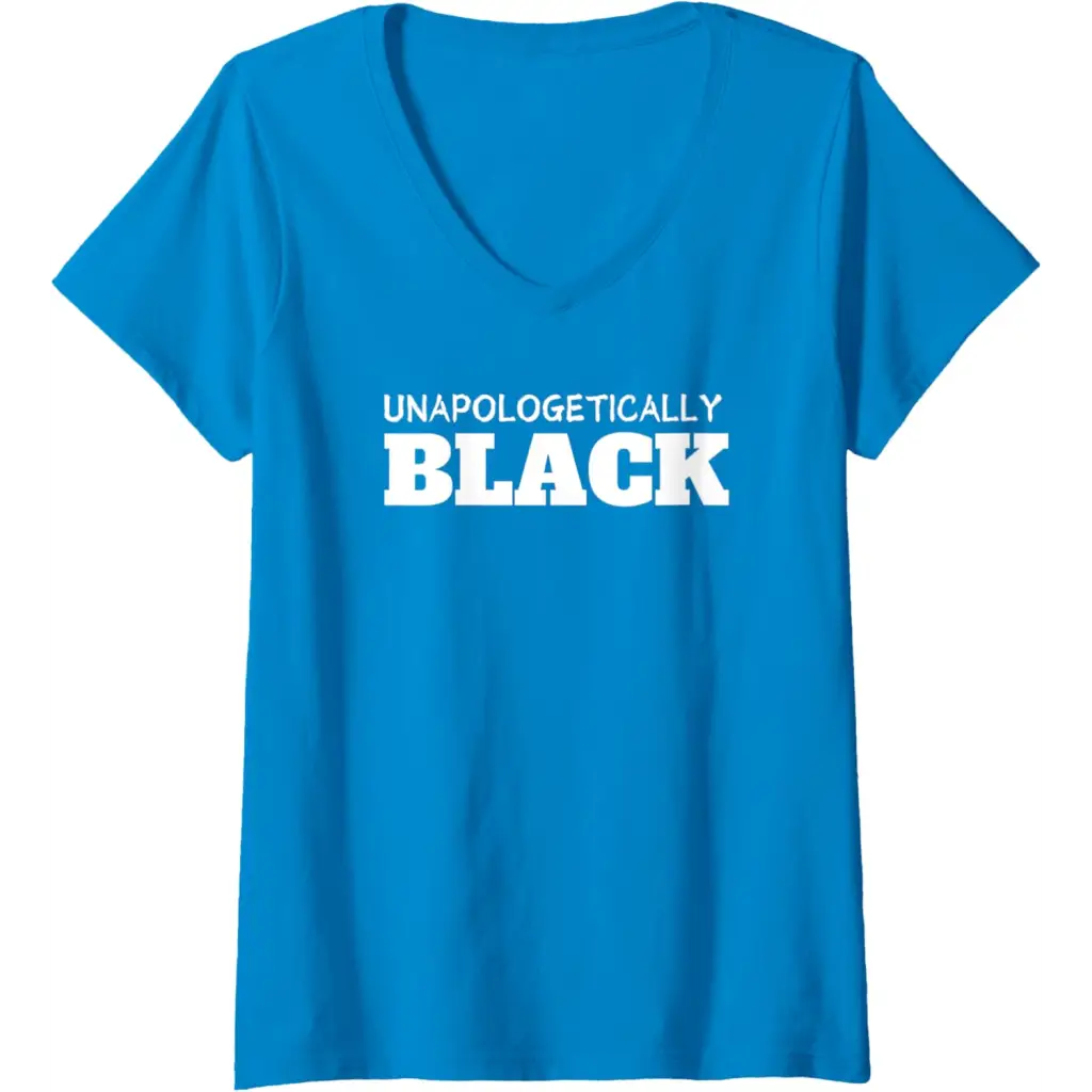 Womens Unapologetically Black V-Neck T-Shirt - Sapphire