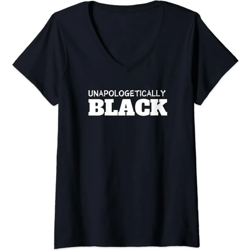 Womens Unapologetically Black V-Neck T-Shirt - Women