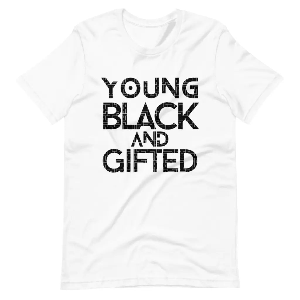 Young Black and Gifted t-shirt - White / S - T-Shirt